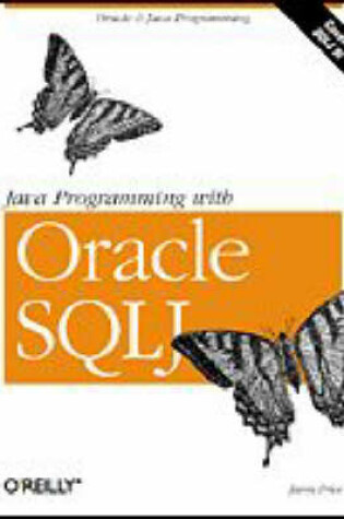 Cover of Java Programming with Oracle SQLJ