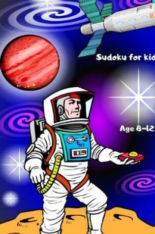 Cover of Sudoku for kids 8-12