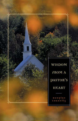 Book cover for Wisdom from a Pastor's Heart