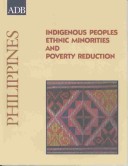 Cover of Indigenous Peoples/Ethnic Minorities and Poverty Reduction