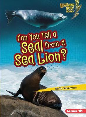 Book cover for Can You Tell a Seal from a Sea Lion