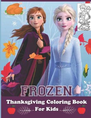 Book cover for Frozen Thanksgiving Coloring Book For Kids