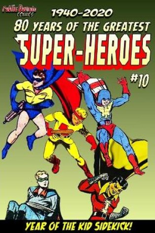 Cover of 80 Years of The Greatest Super-Heroes #10