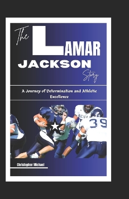 Book cover for The Lamar Jackson Story