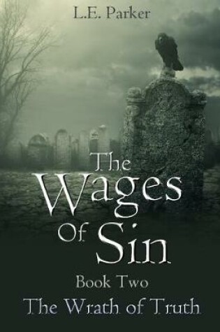 Cover of The Wages Of Sin. Book Two