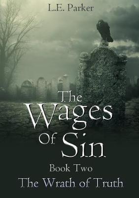 Book cover for The Wages Of Sin. Book Two