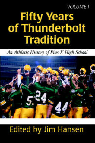 Cover of Fifty Years of Thunderbolt Tradition