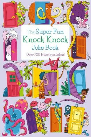 Cover of The Super Fun Knock Knock Joke Book