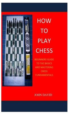 Book cover for How to Play Chess