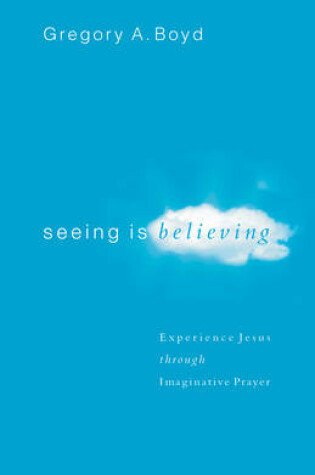 Cover of Seeing Is Believing