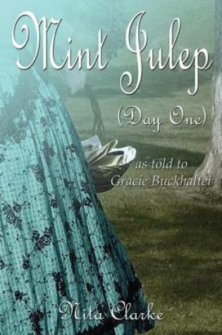 Cover of Mint Julep (Day One)