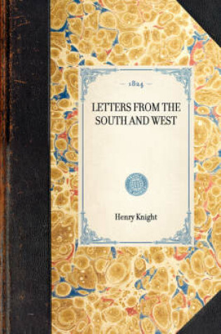 Cover of Letters from the South and West