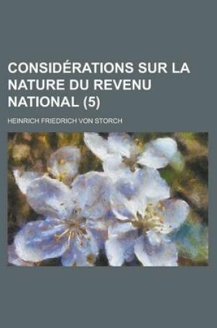 Cover of Considerations Sur La Nature Du Revenu National (5)