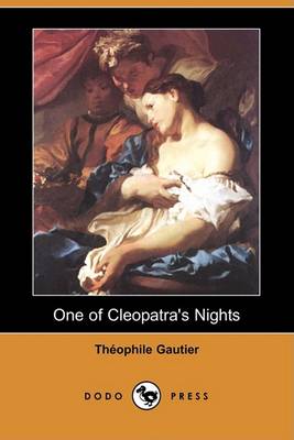 Book cover for One of Cleopatra's Nights (Dodo Press)
