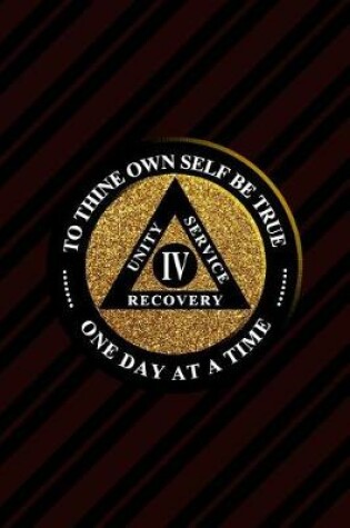 Cover of Unity Service Recovery. To Thine Own Self Be True 4