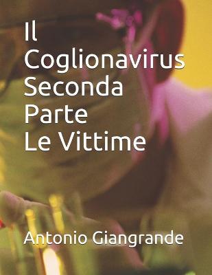 Book cover for Il Coglionavirus Seconda Parte Le Vittime