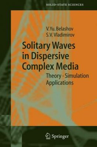 Cover of Solitary Waves in Dispersive Complex Media