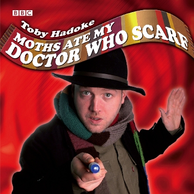 Book cover for Moths Ate My Doctor Who Scarf