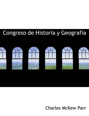 Book cover for Congreso de Historia y Geograf a