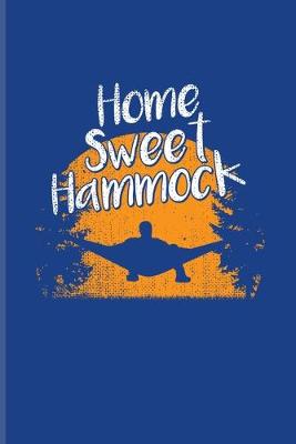Book cover for Home Sweet Hammock