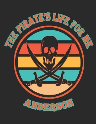 Book cover for The Pirate's Life For Me Anderson