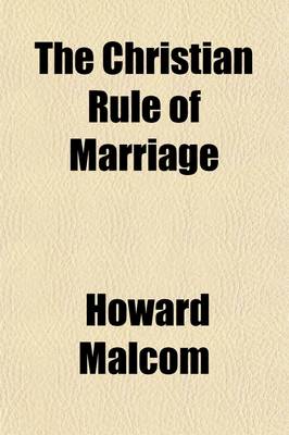 Book cover for The Christian's Rule of Marriage