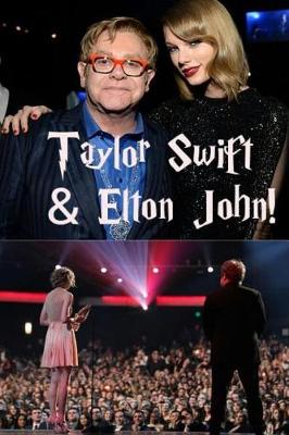 Book cover for Taylor Swift & Elton John!