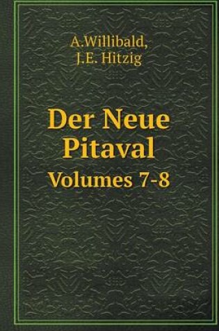 Cover of Der Neue Pitaval Volumes 7-8