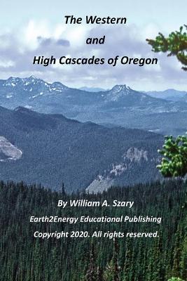 Book cover for The Western and High Cascades of Oregon