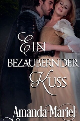 Cover of Ein bezaubernder Kuss