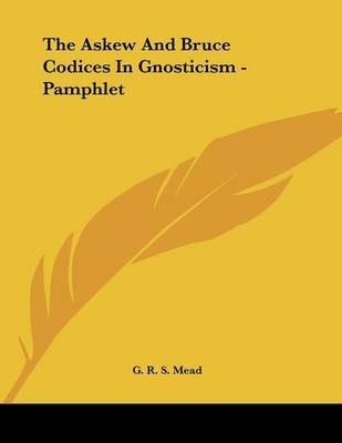 Book cover for The Askew and Bruce Codices in Gnosticism - Pamphlet