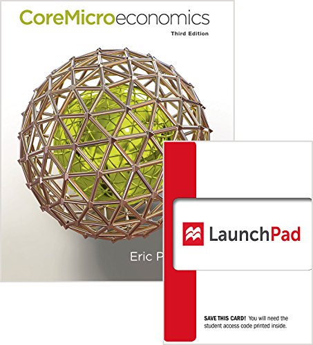 Book cover for Coremicroeconomics & Launchpad 6 Month Access Card