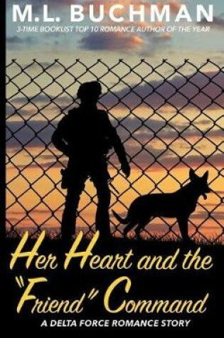 Cover of Her Heart and the "Friend" Command