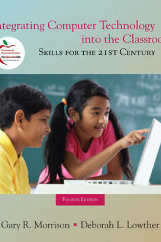 Cover of Integrating Computer Technology into the Classroom