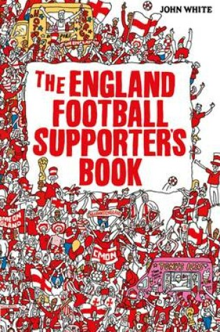 Cover of The England Loyal Supporter's Book