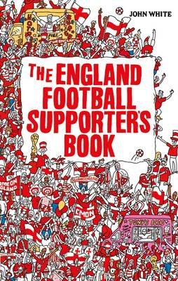 Book cover for The England Loyal Supporter's Book