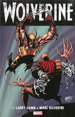 Book cover for Wolverine By Larry Hama & Marc Silvestri - Volume 1