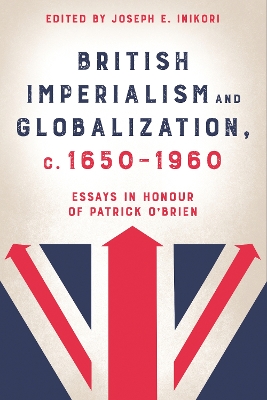 Book cover for British Imperialism and Globalization, c. 1650-1960