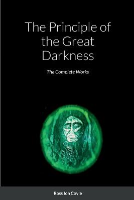 Book cover for The Principle of the Great Darkness