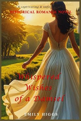 Book cover for Whispered Wishes of a Damsel