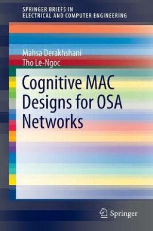 Cover of Cognitive MAC Designs for OSA Networks