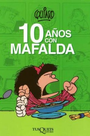 Cover of 10 Anos Con Mafalda