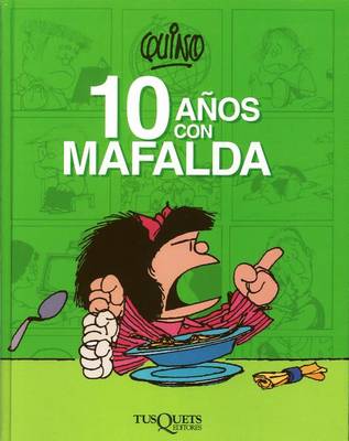 Book cover for 10 Anos Con Mafalda