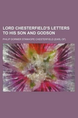 Cover of Lord Chesterfield's Letters to His Son and Godson