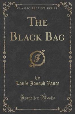 Book cover for The Black Bag (Classic Reprint)