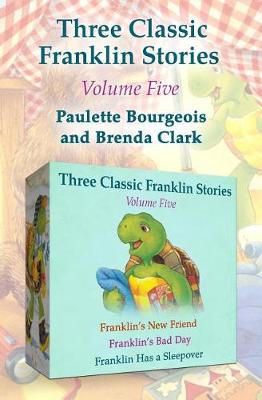 Book cover for Three Classic Franklin Stories Volume Five