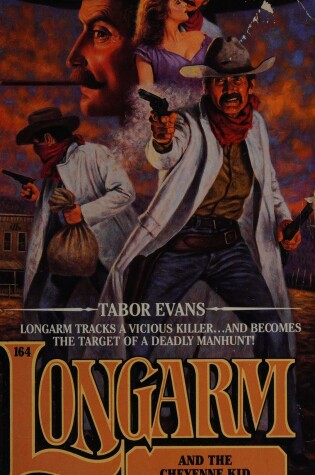 Cover of Longarm 164: Cheyenne