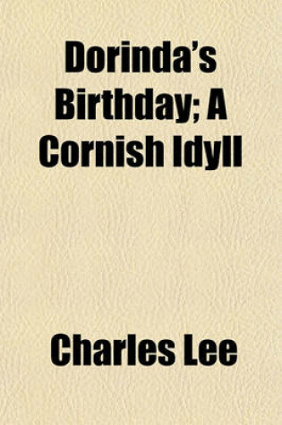 Cover of Dorinda's Birthday; A Cornish Idyll