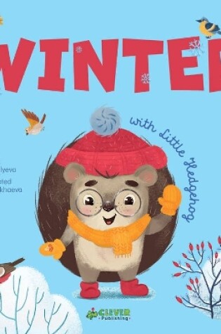 Cover of Winter with Little Hedgehog