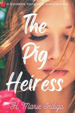 Cover of The Pig Heiress